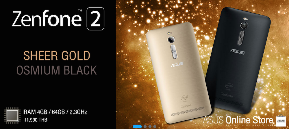 ASUS ประเทศไทยนำ ZenFone 2 แรม 4GB สีทองสุดงามและสีดำคมเข้มเข้ามาจำหน่ายแล้ว
