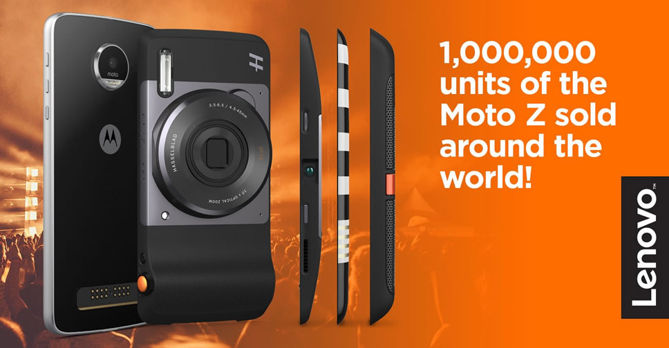 Lenovo เผยยอดขาย Moto Z ทั่วโลก ทะลุ 1,000,000 เครื่อง