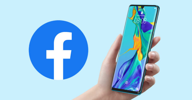 Facebook ไม่อนุญาตให้ Huawei ติดตั้งแอพล่วงหน้าของ Facebook ลงในสมาร์ทโฟน