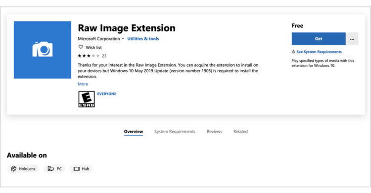 Microsoft เปิดตัว Raw Image Extension ส่วนขยายสำหรับ Windows 10 สำหรับเปิดภาพถ่ายรูปแบบไฟล์ RAW