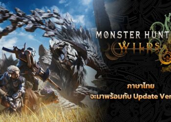 Monster Hunter Wilds จะรองรับภาษาไทย ในวันที่ 18 กุมภาพันธ์นี้