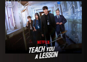 แรงไม่หยุดฉุดไม่อยู่! อย่างนี้ต้องโดนสั่งสอน (Teach You a Lesson)ครองอันดับ 1 Netflix Global Top 10 Chart สองสัปดาห์รวดพร้อมติด Top 10 ใน 91 ประเทศทั่วโลก