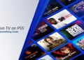 Sony เปิดบริการ Live TV เปลี่ยน PlayStation 5 ให้กลายเป็นกล่องทีวี รับชมฟรี!! มากกว่า 100 ช่อง