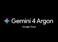 Google Cloud เปิดตัว Gemini 4 Argon เสริมศักยภาพธุรกิจยุคใหม่ พร้อมให้ใช้งานแล้ววันนี้