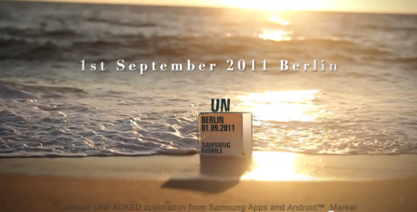 Samsung เตรียมเปิดตัวสมาร์ทโฟนรุ่นใหม่ในงาน SAMSUNG MOBILE UNPACKED 2011 Episode II 1 กันยายนนี้