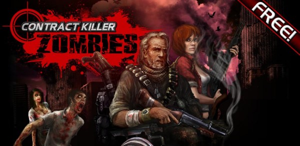 Appfree!! เกมสุดมันส์ CONTRACT KILLER: ZOMBIES แจกฟรีบน Android