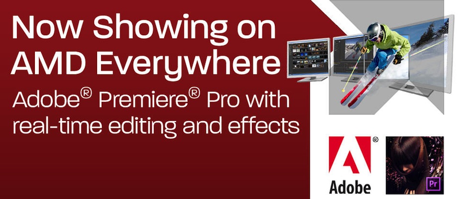 AMD ร่วมกับ Adobe พัฒนาซอฟท์แวร์ Adobe Premiere Pro รุ่นใหม่ ใช้ OpenCL เพื่อให้การตัดต่อเร็วขึ้น