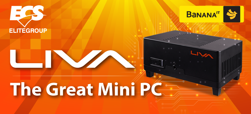 BaNANAIT  ชวนร่วมสนุกกับกิจกรรม LIVA The great Mini PC ลุ้นรับ LIVA Mini PC Kit ฟรีๆ ได้ง่ายๆ