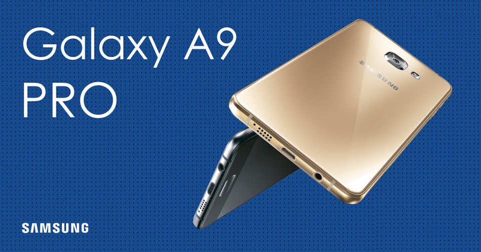 สะใจ!! Galaxy A9 Pro จอ 6 นิ้วแรม 4GB แบต 5,000mAh ราคาราว 18,900 บาท