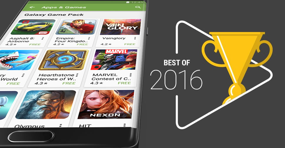 Google Play ประกาศรายชื่อ Best of 2016 คอนเท้นต์ยอดนิยมในปี 2016