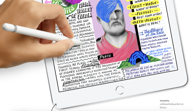 รวมข้อมูล iPad 9.7 นิ้วรุ่นใหม่ที่รองรับ Apple Pencil สเปก ราคานักศึกษา และวันวางจำหน่ายในไทย