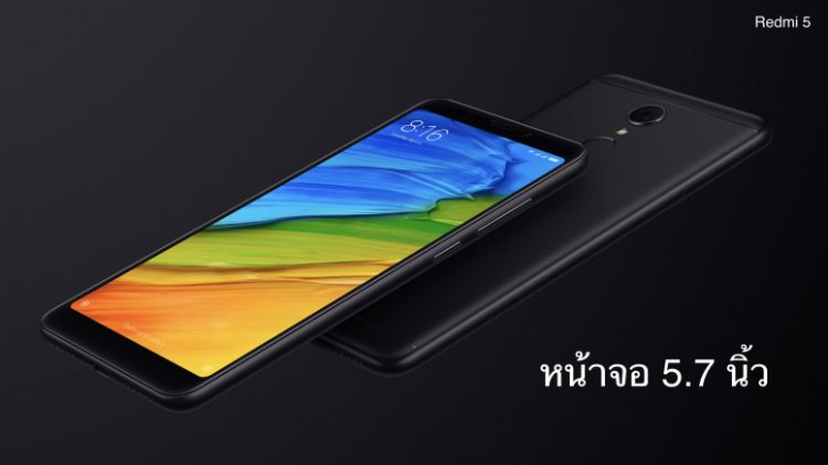 Xiaomi Redmi 5 และ Redmi 5 Plus เปิดตัวในไทยแล้ว ราคา 3,590 – 6,990 บาท ใช้จอแสดงผล 18:9