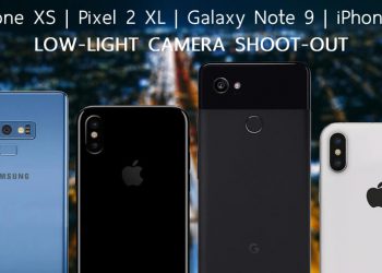 เปรียบเทียบภาพถ่ายในที่แสงน้อย ระหว่าง iPhone XS, iPhone X, Galaxy Note 9 และ Pixel 2 XL
