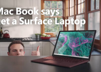 Mac Book แนะนำให้ซื้อ Surface Laptop 2 ในโฆษณาใหม่ล่าสุดของ Microsoft