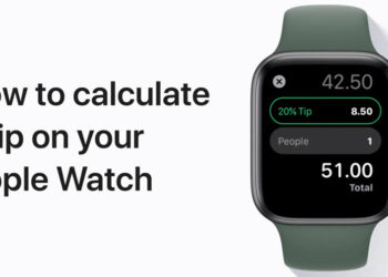 วิธีคำนวณทิปบน Apple Watch พร้อมหาค่าเฉลี่ยต่อคน กรณีแชร์ค่าอาหารร่วมกับเพื่อนๆ (ชมคลิป!!)