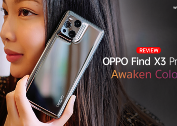 รีวิว OPPO Find X3 Pro 5G สุดยอดแฟลกชิพ กล้องหลักคู่พันล้านสี 50MP ครั้งแรกของโลก
