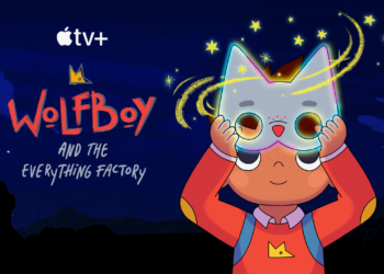 Apple TV+ ประกาศซีรีส์สำหรับเด็กและครอบครัว พร้อมปล่อยตัวอย่างใหม่สำหรับซีรีส์แอนิเมชั่น Wolfboy and the Everything Factory ฉาย 25 กันยายนนี้