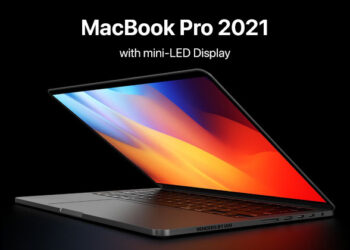 MacBook Pro รุ่นใหม่ คาดว่าจะมาพร้อมกับหน้าจอ Mini-LED รีเฟรชเรท 120Hz