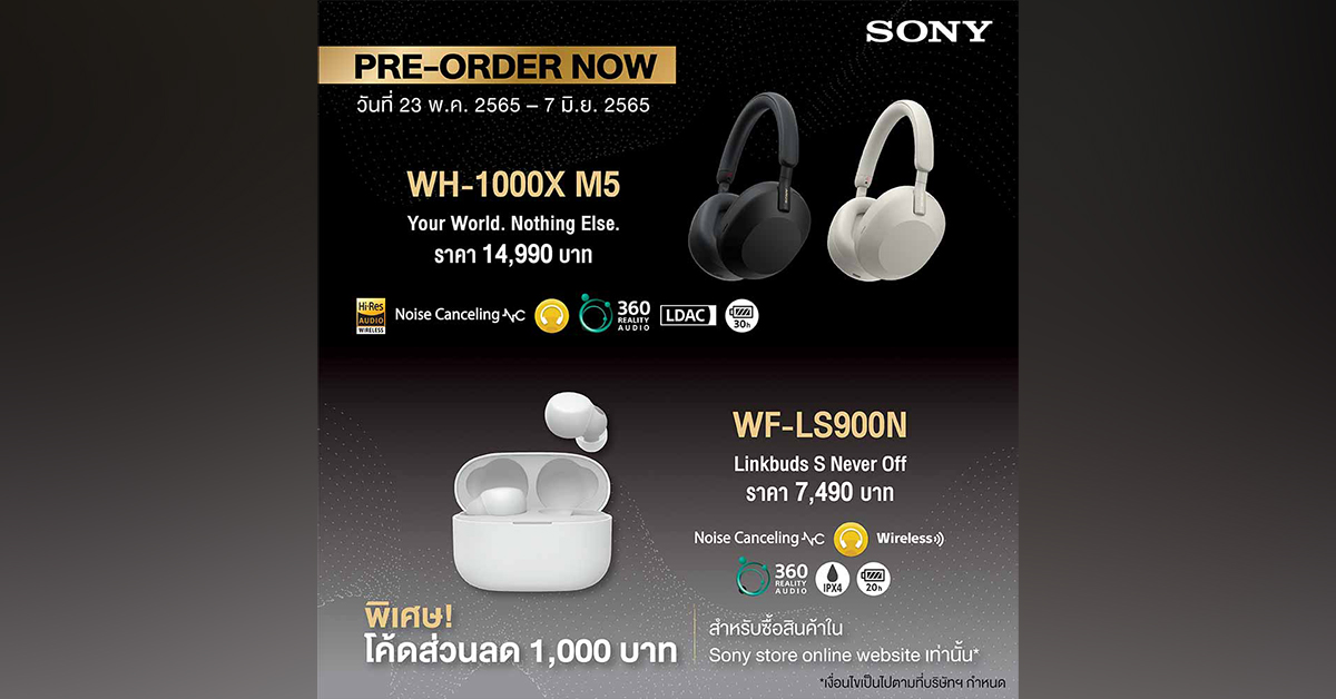 Sony Thai is open to ordering new 