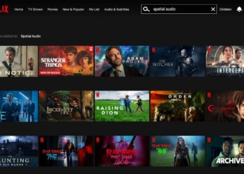 Netflix เปิดให้บริการระบบเสียง Spatial Audio รองรับอุปกรณ์ทุกรุ่น ถึงแม้อุปกรณ์นั้นจะไม่มี Spatial Audio ก็ตาม