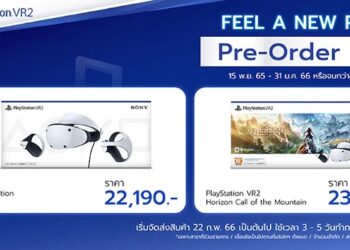 Power Buy เปิดรับจอง PlayStation VR2 ราคา 22,190 บาท เริ่มจัดส่งต้นปีหน้า