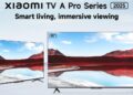 Xiaomi ประเทศไทยประกาศวางจำหน่าย Xiaomi TV A Pro Series 2025 ขนาด 43 นิ้วและ 55 นิ้ว ราคาพิเศษเริ่มต้นเพียง 8,990 บาท