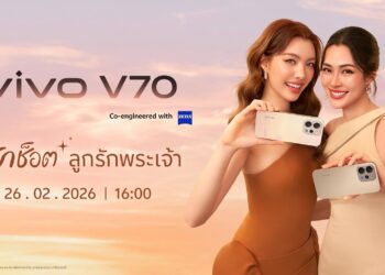 vivo V70 ดึง ‘หลิง-ออม’ คัมแบ็กในฐานะ vivo Friends ชวนตามล่าช็อตสวยแบบ ‘ลูกรักพระเจ้า’ 26 ก.พ. นี้