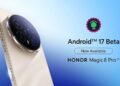 Honor Magic8 Pro ได้รับ Android 17 เวอร์ชัน Beta มาทดสอบแล้ว