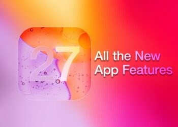 รวมฟีเจอร์ใหม่ใน iOS 27 อัปเดตแอปทั่วทั้งระบบ รวมถึงฟีเจอร์ต่างๆ ของ Apple Intelligence