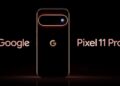 Google ปล่อยทีเซอร์ใหม่ของ Pixel 11 Pro ก่อนเปิดตัวทางการ 12 สิงหาคมนี้