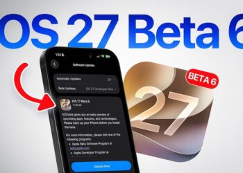 iOS 27 Beta 6 พร้อมให้นักพัฒนาได้อัปเดตแล้ว