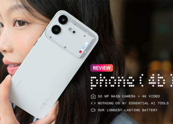 รีวิว Nothing Phone (4b) สมาร์ตโฟนที่จะทำให้คุณร้อง “ว้าาาาวววว” ไม่หยุด ดีไซน์ Crafted in London พร้อม Glyph Bar รูปแบบใหม่